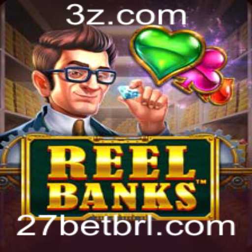 Explorando o Fascinante Mundo do Jogo ReelBanks em 27bet
